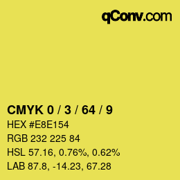 カラーコード: CMYK 0 / 3 / 64 / 9 | qconv.com