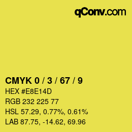 カラーコード: CMYK 0 / 3 / 67 / 9 | qconv.com