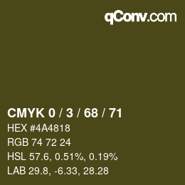 カラーコード: CMYK 0 / 3 / 68 / 71 | qconv.com