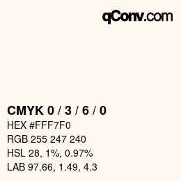 カラーコード: CMYK 0 / 3 / 6 / 0 | qconv.com