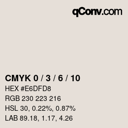 颜色代码: CMYK 0 / 3 / 6 / 10 | qconv.com