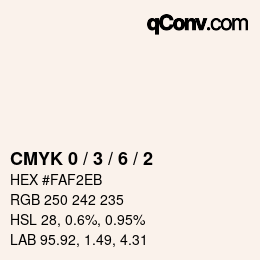 颜色代码: CMYK 0 / 3 / 6 / 2 | qconv.com