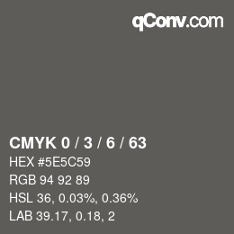 カラーコード: CMYK 0 / 3 / 6 / 63 | qconv.com