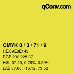 Color code: CMYK 0 / 3 / 71 / 9 | qconv.com