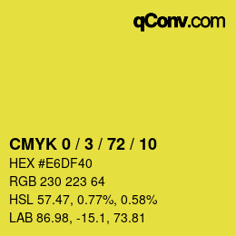 カラーコード: CMYK 0 / 3 / 72 / 10 | qconv.com