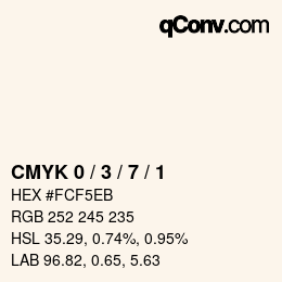 カラーコード: CMYK 0 / 3 / 7 / 1 | qconv.com