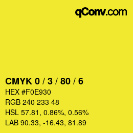 Color code: CMYK 0 / 3 / 80 / 6 | qconv.com