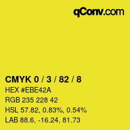 Farbcode: CMYK 0 / 3 / 82 / 8 | qconv.com