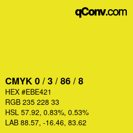 Color code: CMYK 0 / 3 / 86 / 8 | qconv.com