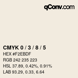 颜色代码: CMYK 0 / 3 / 8 / 5 | qconv.com