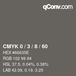 カラーコード: CMYK 0 / 3 / 8 / 60 | qconv.com