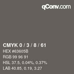 カラーコード: CMYK 0 / 3 / 8 / 61 | qconv.com