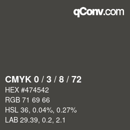 Color code: CMYK 0 / 3 / 8 / 72 | qconv.com