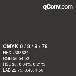 カラーコード: CMYK 0 / 3 / 8 / 78 | qconv.com