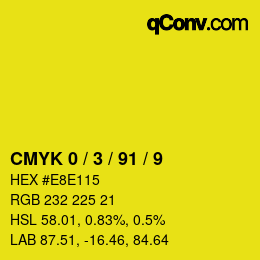 カラーコード: CMYK 0 / 3 / 91 / 9 | qconv.com