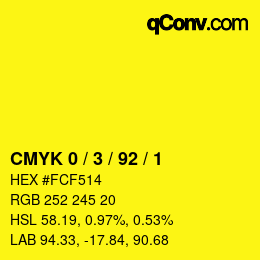 Color code: CMYK 0 / 3 / 92 / 1 | qconv.com