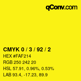 カラーコード: CMYK 0 / 3 / 92 / 2 | qconv.com