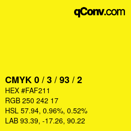 Color code: CMYK 0 / 3 / 93 / 2 | qconv.com
