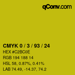 カラーコード: CMYK 0 / 3 / 93 / 24 | qconv.com