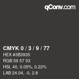 カラーコード: CMYK 0 / 3 / 9 / 77 | qconv.com