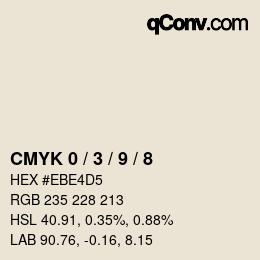 カラーコード: CMYK 0 / 3 / 9 / 8 | qconv.com