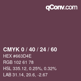 カラーコード: CMYK 0 / 40 / 24 / 60 | qconv.com