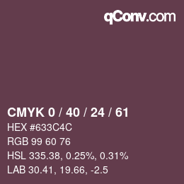 カラーコード: CMYK 0 / 40 / 24 / 61 | qconv.com