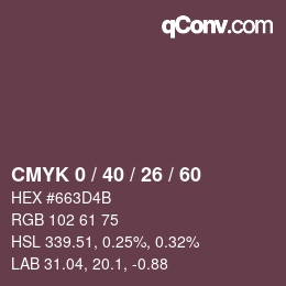 カラーコード: CMYK 0 / 40 / 26 / 60 | qconv.com