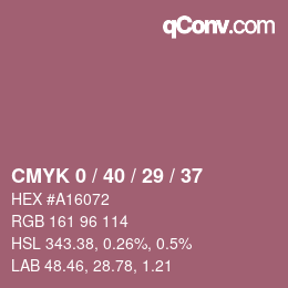 カラーコード: CMYK 0 / 40 / 29 / 37 | qconv.com