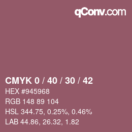 カラーコード: CMYK 0 / 40 / 30 / 42 | qconv.com