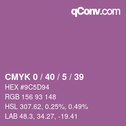 Color code: CMYK 0 / 40 / 5 / 39 | qconv.com