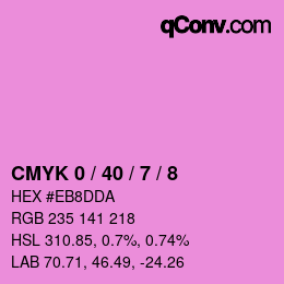 カラーコード: CMYK 0 / 40 / 7 / 8 | qconv.com
