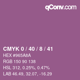 Color code: CMYK 0 / 40 / 8 / 41 | qconv.com