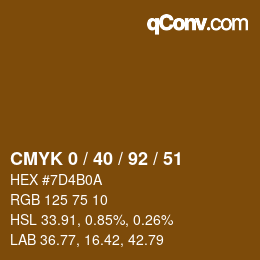 カラーコード: CMYK 0 / 40 / 92 / 51 | qconv.com