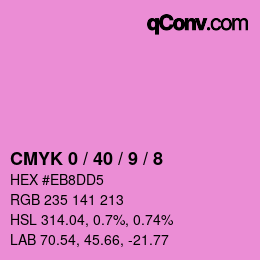 カラーコード: CMYK 0 / 40 / 9 / 8 | qconv.com