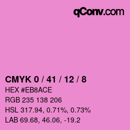 カラーコード: CMYK 0 / 41 / 12 / 8 | qconv.com