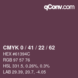 Farbcode: CMYK 0 / 41 / 22 / 62 | qconv.com