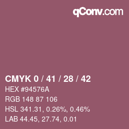 Farbcode: CMYK 0 / 41 / 28 / 42 | qconv.com
