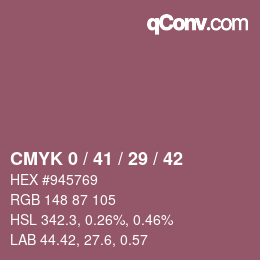 カラーコード: CMYK 0 / 41 / 29 / 42 | qconv.com