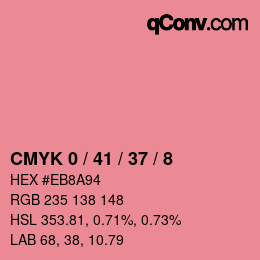 カラーコード: CMYK 0 / 41 / 37 / 8 | qconv.com