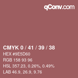 Color code: CMYK 0 / 41 / 39 / 38 | qconv.com