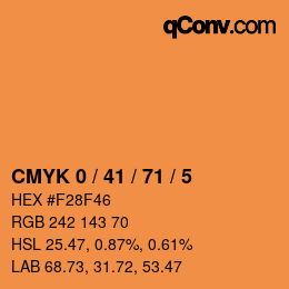 Color code: CMYK 0 / 41 / 71 / 5 | qconv.com