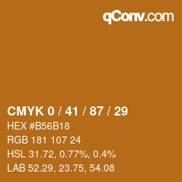 カラーコード: CMYK 0 / 41 / 87 / 29 | qconv.com
