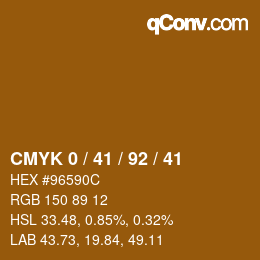 カラーコード: CMYK 0 / 41 / 92 / 41 | qconv.com