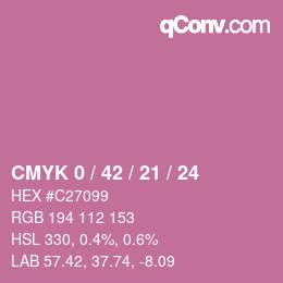 カラーコード: CMYK 0 / 42 / 21 / 24 | qconv.com