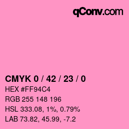 カラーコード: CMYK 0 / 42 / 23 / 0 | qconv.com
