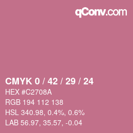 カラーコード: CMYK 0 / 42 / 29 / 24 | qconv.com