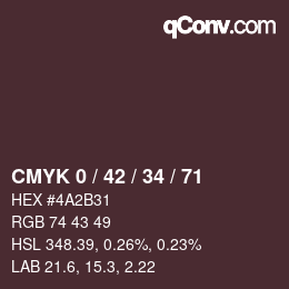 カラーコード: CMYK 0 / 42 / 34 / 71 | qconv.com