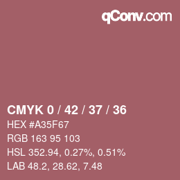 カラーコード: CMYK 0 / 42 / 37 / 36 | qconv.com