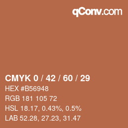 カラーコード: CMYK 0 / 42 / 60 / 29 | qconv.com